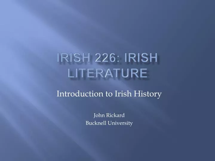 irish 226 irish literature