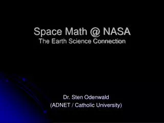 Space Math @ NASA The Earth Science Connection