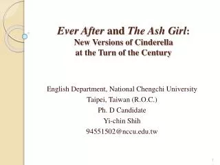 Ever After and The Ash Girl : New Versions of Cinderella at the Turn of the Century