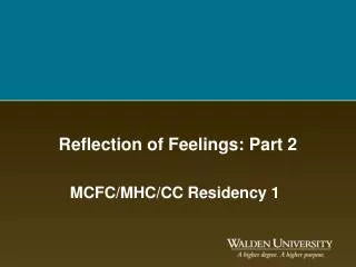 Reflection of Feelings: Part 2