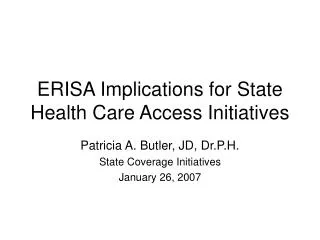ERISA Implications for State Health Care Access Initiatives