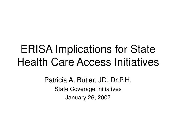 erisa implications for state health care access initiatives
