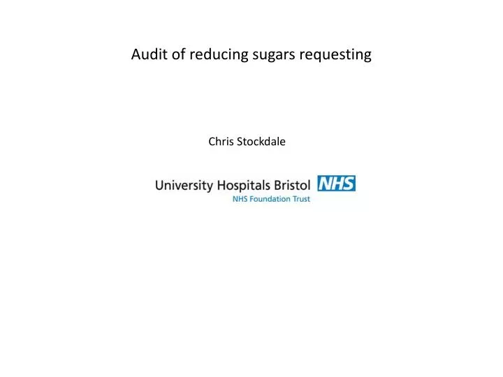 audit of reducing sugars requesting