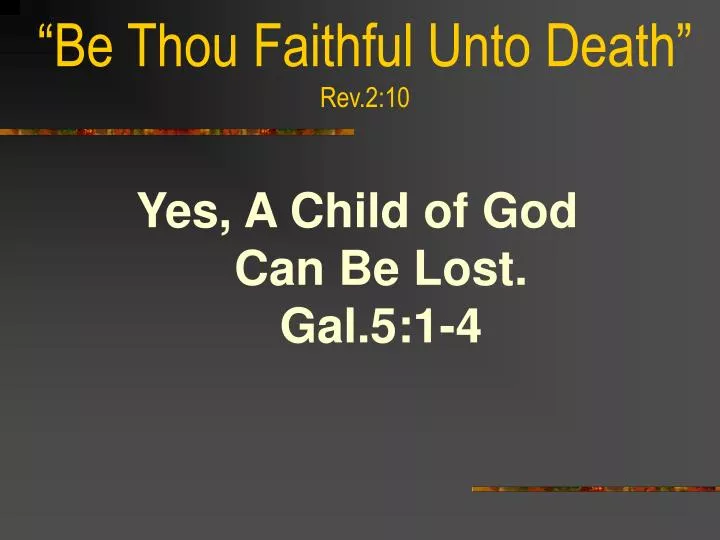 be thou faithful unto death rev 2 10
