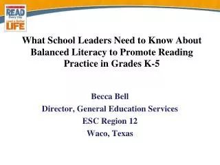 What School Leaders Need to Know About Balanced Literacy to Promote Reading Practice in Grades K-5