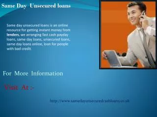 Same day unsecured cash loans
