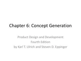 Chapter 6: Concept Generation