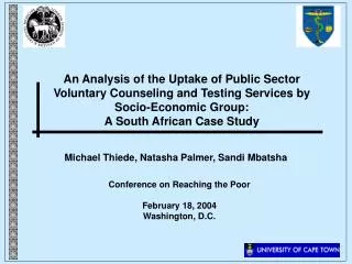 An Analysis of the Uptake of Public Sector Voluntary Counseling and Testing Services by Socio-Economic Group: A South Af