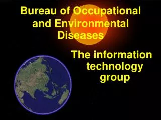 Bureau of Occupational and Environmental Diseases