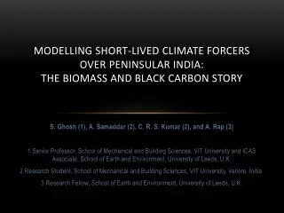 Modelling short-lived climate forcers over Peninsular India: the Biomass and Black Carbon Story