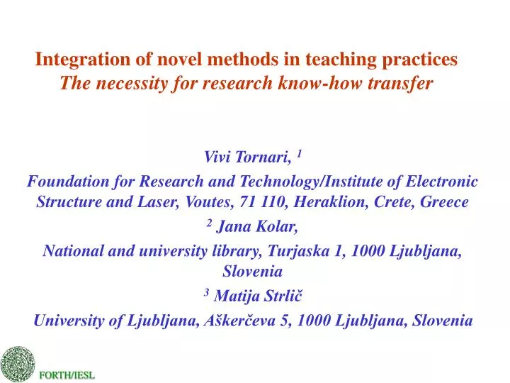 integration of novel methods in teaching practices the necessity for research know how transfer