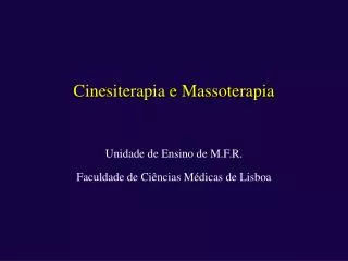 Cinesiterapia e Massoterapia