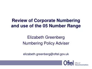 Review of Corporate Numbering and use of the 05 Number Range