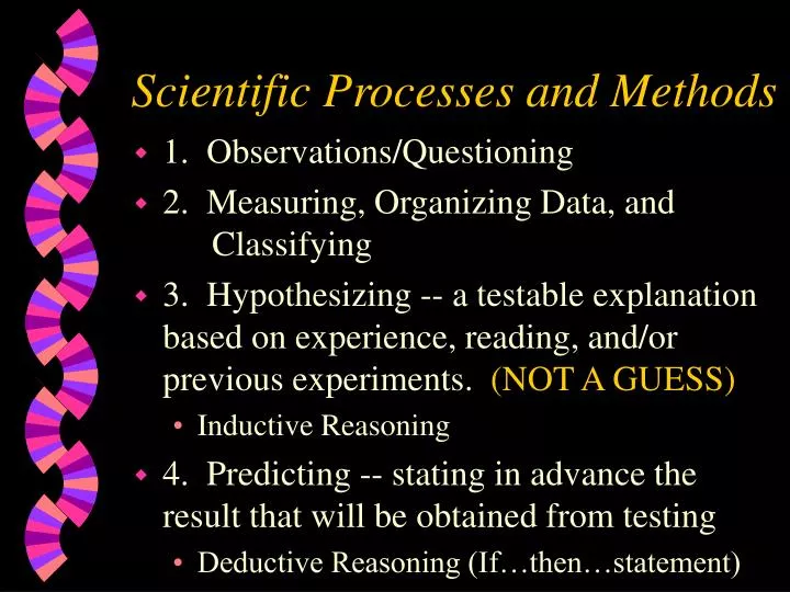 scientific processes and methods