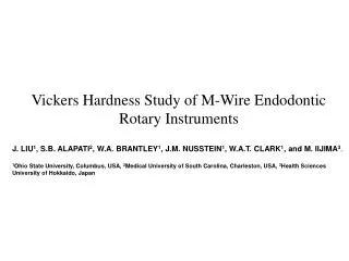 Vickers Hardness Study of M-Wire Endodontic Rotary Instruments