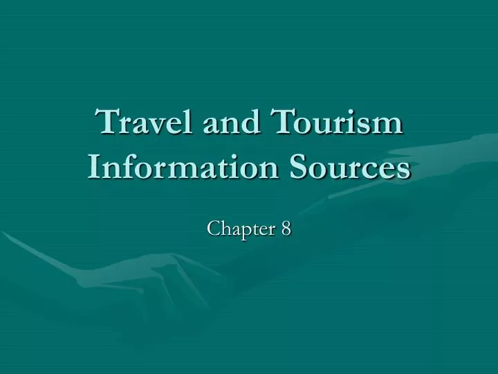 travel and tourism information sources