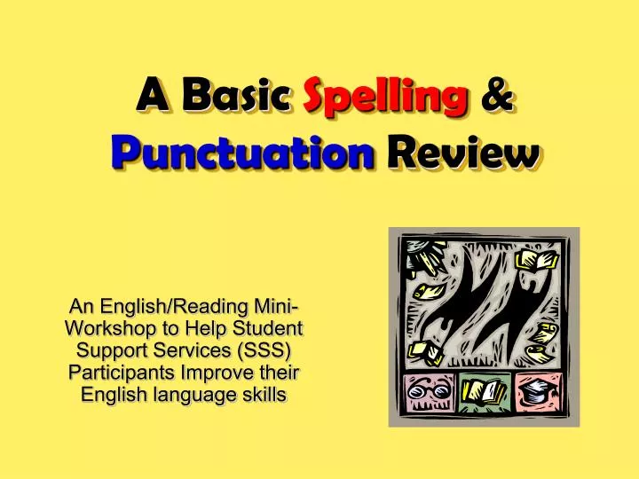 a basic spelling punctuation review