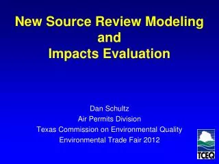 New Source Review Modeling and Impacts Evaluation