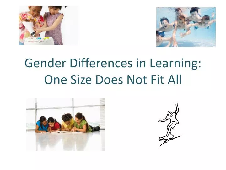 gender differences in learning one size does not fit all