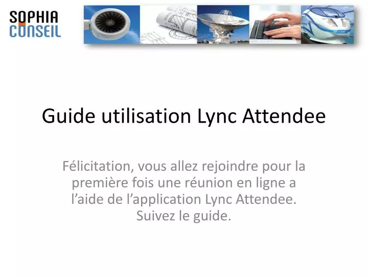 guide utilisation lync attendee