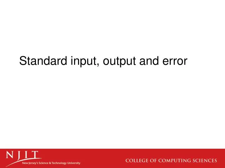 standard input output and error