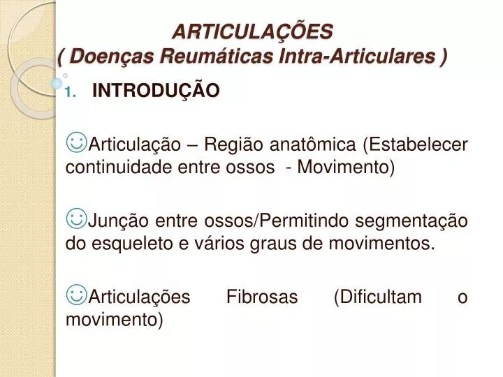 articula es doen as reum ticas intra articulares