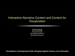 Interactive Narrative Content and Context for Visualization