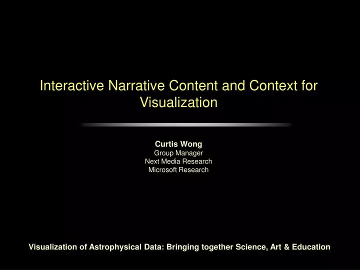 interactive narrative content and context for visualization
