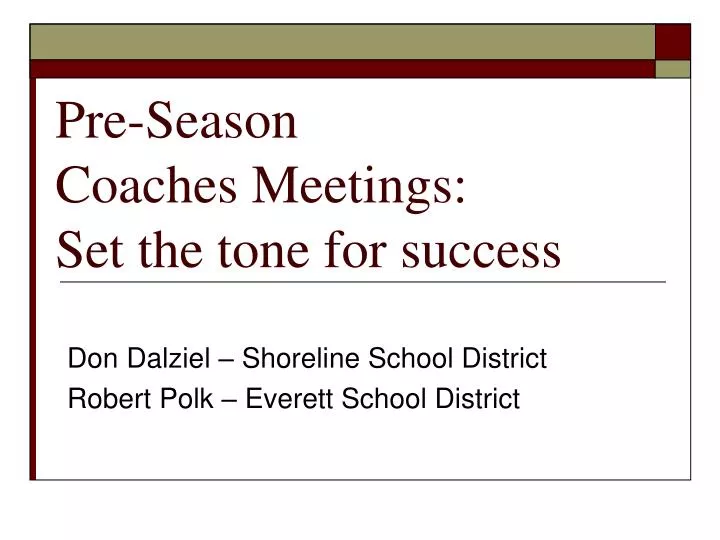 pre season coaches meetings set the tone for success