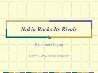 Nokia Rocks Its Rivals