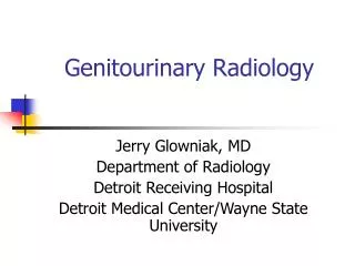 Genitourinary Radiology