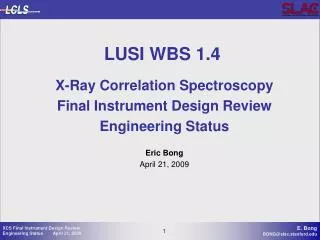 LUSI WBS 1.4