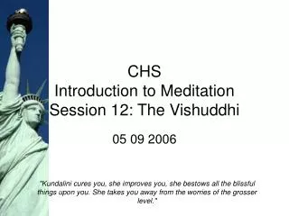 CHS Introduction to Meditation Session 12: The Vishuddhi