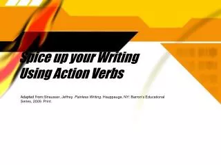 Spice up your Writing Using Action Verbs