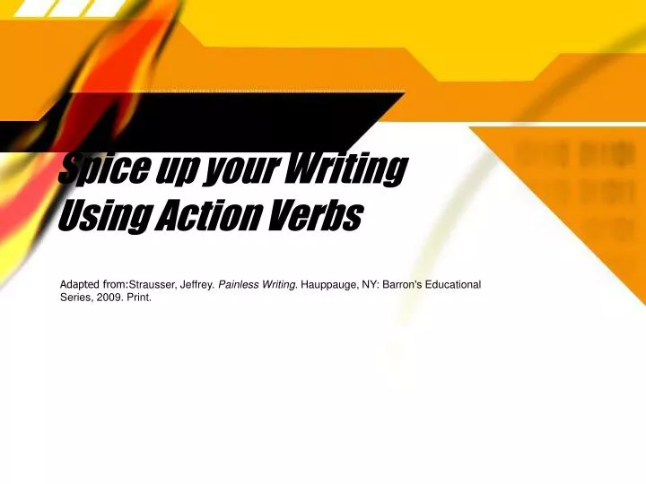 spice up your writing using action verbs