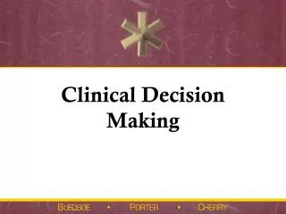 Clinical Decision Making