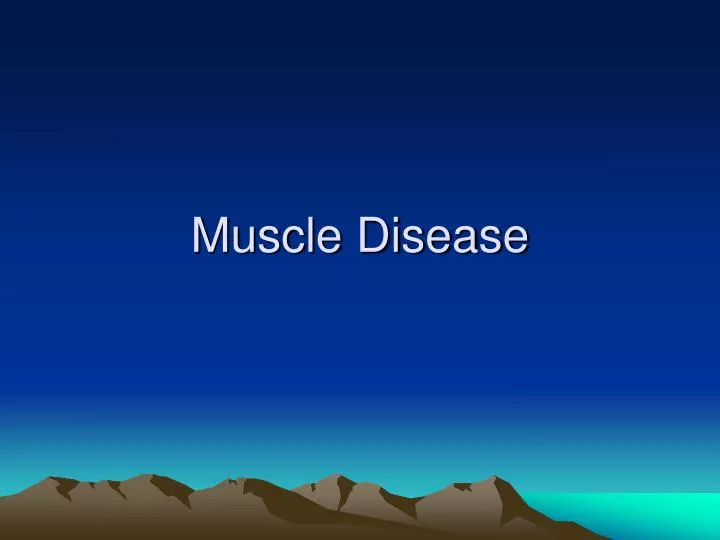 muscle disease