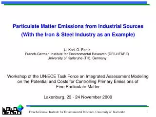 Particulate Matter Emissions from Industrial Sources (With the Iron &amp; Steel Industry as an Example)