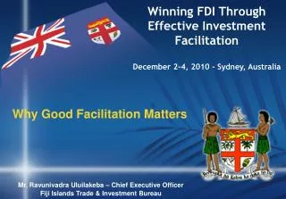Winning FDI Through Effective Investment Facilitation December 2-4, 2010 - Sydney, Australia
