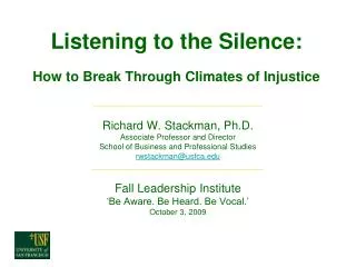 Listening to the Silence: How to Break Through Climates of Injustice