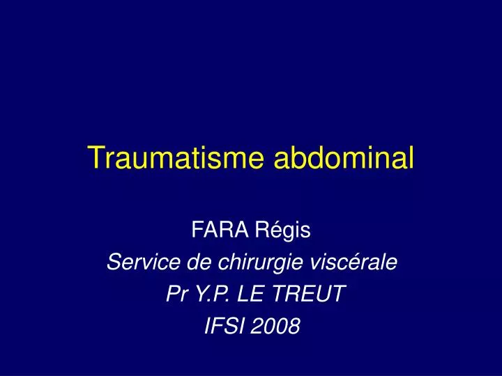 traumatisme abdominal