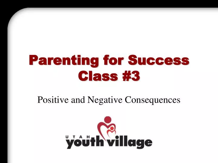 parenting for success class 3