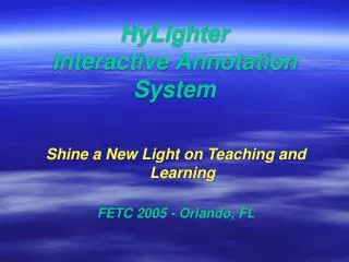 HyLighter Interactive Annotation System