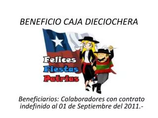 beneficio caja dieciochera