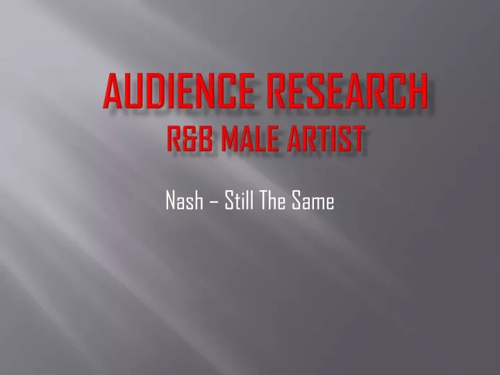 audience research r b male artist