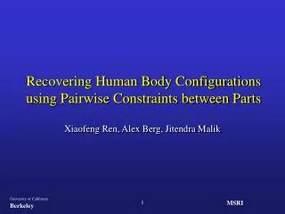 Recovering Human Body Configurations using Pairwise Constraints between Parts