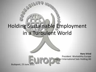 Holding Sustainable Employment in a Turbulent World