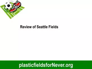 plasticfieldsforNever.org