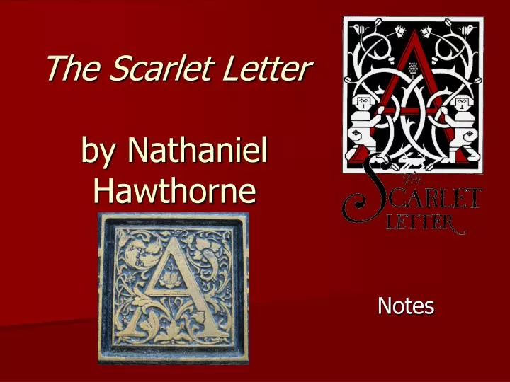 the scarlet letter by nathaniel hawthorne