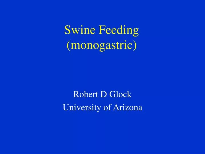 swine feeding monogastric